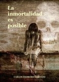 LA INMORTALIDAD ES POSIBLE