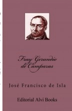 Libro Fray Gerundio de Campazas, autor Editorial Alvi Books Libro Fray Gerundio de Campazas, autor Editorial Alvi Books
