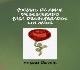 Poemas de amor desesperado para desesperados sin amor