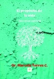 el propósito de la vida una mirada espiritual