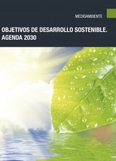 Libro Objetivos de Desarrollo Sostenible. Agenda 2030, autor Editorial Elearning 