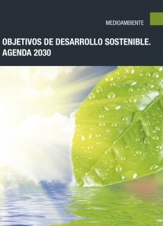 Objetivos de Desarrollo Sostenible. Agenda 2030