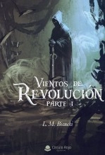 Libro Vientos de Revolución, autor L. M. Bianchi Libro Vientos de Revolución, autor L. M. Bianchi