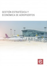 Libro Gestión estratégica y económica en aeropuertos, autor Editorial Elearning 