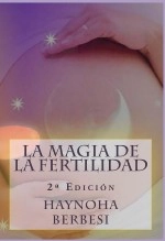 Libro La Magia de la Fertilidad, autor Editorial Alvi Books Libro La Magia de la Fertilidad, autor Editorial Alvi Books