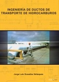 Ingeniería de Ductos de Transporte de Hidrocarburos