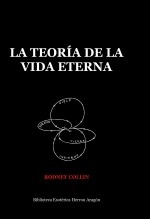 La Teoría de la Vida Eterna