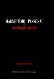 Magnetismo Personal ó Psíquico