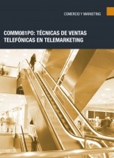 Libro COMM081PO: Técnicas de ventas telefónicas en telemarketing, autor Editorial Elearning 