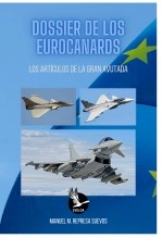 Libro Dossier de los Eurocanards, autor Manuel Mª Represa Suevos Libro Dossier de los Eurocanards, autor Manuel Mª Represa Suevos