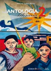 Libro Antología Literaria 2, autor ajulianperez Libro Antología Literaria 2, autor ajulianperez