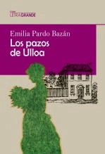 Libro Los Pazos de Ulloa. (Edición en letra grande), autor Ediciones LetraGRANDE Libro Los Pazos de Ulloa. (Edición en letra grande), autor Ediciones LetraGRANDE