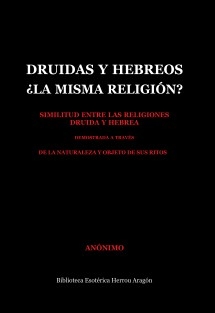 Druidas y Hebreos: ¿La misma religión?