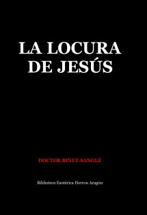 La Locura de Jesús