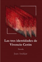 Las tres identidades de Vivencio Cerón