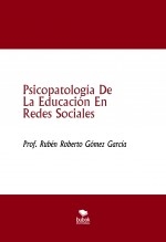 Psicopatología De La Educación En Redes Sociales