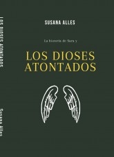Los dioses atontados Los dioses atontados