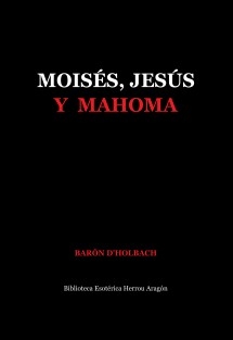 Moisés, Jesús y Mahoma