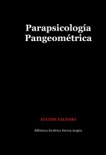 Libro Parapsicología Pangeométrica, autor José María Herrou Aragón Libro Parapsicología Pangeométrica, autor José María Herrou Aragón