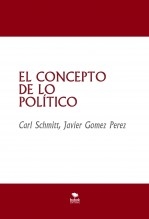 EL CONCEPTO DE LO POLÍTICO