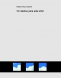 10 Habitos para este 2021 10 Habitos para este 2021