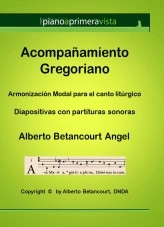 Libro Acompañamiento Gregoriano, autor Alberto Betancourt Angel Libro Acompañamiento Gregoriano, autor Alberto Betancourt Angel