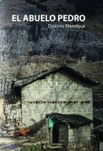 Libro El abuelo Pedro, autor Dolores Manrique Martínez Libro El abuelo Pedro, autor Dolores Manrique Martínez