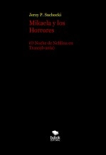 Libro Mikaela y los Horrores, autor Jerzy P. Suchocki Libro Mikaela y los Horrores, autor Jerzy P. Suchocki