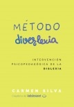 Método Diverlexia: Intervención psicopedagógica de la dislexia