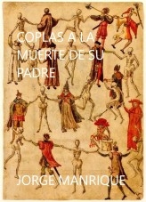 Libro COPLAS A LA MUERTE DE SU PADRE, autor Jorge Deaspremont Libro COPLAS A LA MUERTE DE SU PADRE, autor Jorge Deaspremont