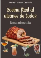 Libro Cocina fácil al alcance de todos, autor Mariano Gerardo Salazar Castellón Libro Cocina fácil al alcance de todos, autor Mariano Gerardo Salazar Castellón
