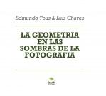 Libro LA GEOMETRIA EN LAS SOMBRAS DE LA FOTOGRAFIA, autor Susana tous martin Libro LA GEOMETRIA EN LAS SOMBRAS DE LA FOTOGRAFIA, autor Susana tous martin