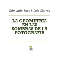 LA GEOMETRIA EN LAS SOMBRAS DE LA FOTOGRAFIA