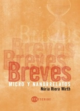 Libro Breves, autor Nuria Riera Wirth Libro Breves, autor Nuria Riera Wirth