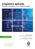 Lingüística aplicada. Adquisición del español como Lengua Extranjera Lingüística aplicada. Adquisición del español como Lengua Extranjera