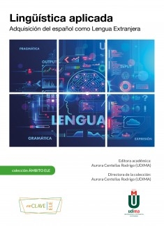 Lingüística aplicada. Adquisición del español como Lengua Extranjera