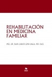 REHABILITACIÓN EN MEDICINA FAMILIAR