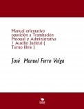 Manual orientativo  oposición a Tramitación Procesal y Administrativa / Auxilio Judicial ( Turno libre )