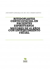 RITIDOPLASTIA CERVICOFACIAL EN PACIENTES ESPIRITUANOS MAYORES DE 45 AÑOS CON ENVEJECIMIENTO FACIAL