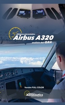 Airbus A320. Análisis del QRH. Versión FULL COLOR