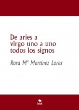 De aries a virgo uno a uno todos los signos