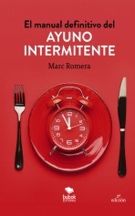 El manual definitivo del ayuno intermitente