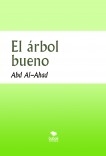 El árbol bueno