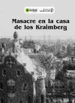MASACRE EN LA CASA DE LOS KRAIMBERG