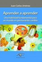 Libro Aprender a aprender, autor Juan Carlos Jimenez Libro Aprender a aprender, autor Juan Carlos Jimenez