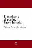 El escritor y el pianista hacen historia.