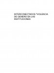 INTERCONECTADOS."VIOLENCIA DE GENERO EN LAS INSTITUCIONES EDUCATIVAS" INTERCONECTADOS."VIOLENCIA DE GENERO EN LAS INSTITUCIONES EDUCATIVAS"