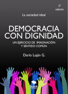 Democracia con dignidad