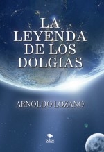 La Leyenda de los Dolgias