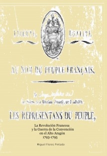 La Revolución Francesa y la Guerra de la Convención en el Alto Aragón